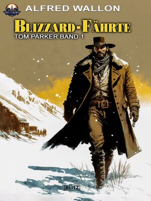 cover image of Blizzard-Fährte